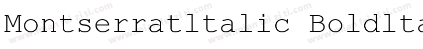 Montserratltalic Boldltalic字体转换